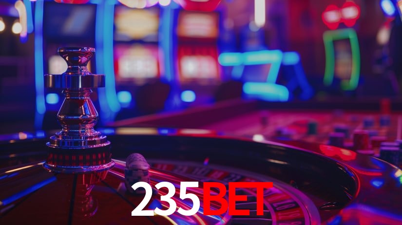 235bet: Jogos de Caça-Níqueis-Altas Recompensas, Roleta-Velocidade, Blackjack-Desafios Máximos